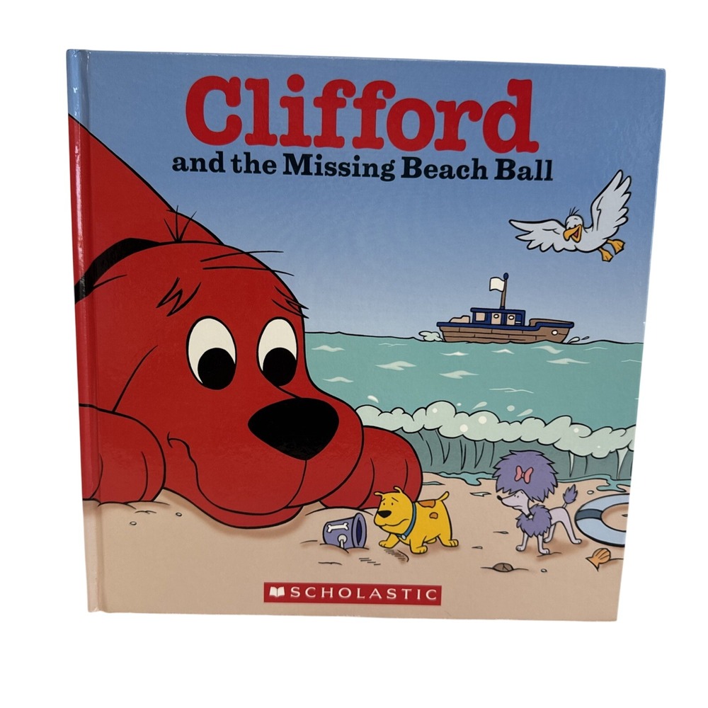 Clifford and the Missing Beach Ball Scholastic Childrens Book‎ by Sonali Fry